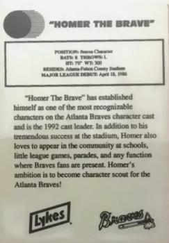 1992 Lykes Atlanta Braves #NNO Homer The Brave Back