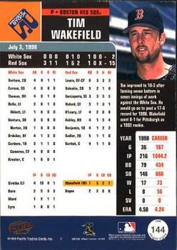 1999 Pacific Private Stock #144 Tim Wakefield Back