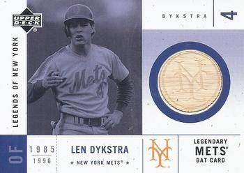 2001 Upper Deck Legends of New York - Game-Used Bats #LMB-LD Lenny Dykstra Front