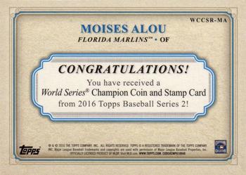2016 Topps - World Series Champion Coin and Stamp Quarter with Stamp #WCCSR-MA Moises Alou Back