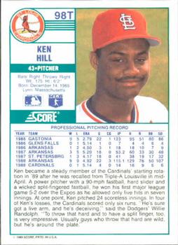 1989 Score Rookie & Traded #98T Ken Hill Back