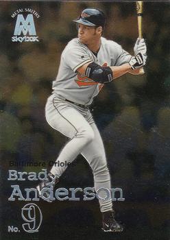 1999 SkyBox Molten Metal #55 Brady Anderson Front