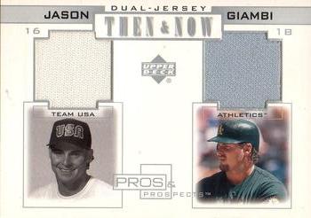 2001 Upper Deck Pros & Prospects - Then & Now Dual-Jersey #TN-JGI Jason Giambi  Front