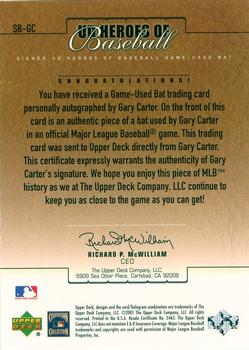 2001 Upper Deck Prospect Premieres - UD Heroes of Baseball Game Bat Autograph #SB-GC Gary Carter  Back