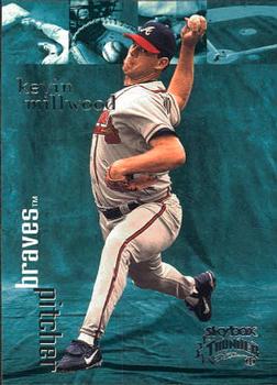 1999 SkyBox Thunder #21 Kevin Millwood Front