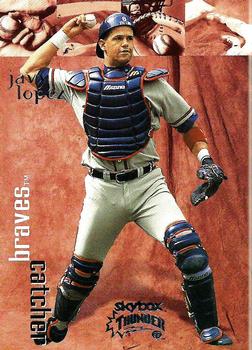 1999 SkyBox Thunder #91 Javy Lopez Front