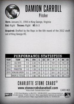 2016 Choice Charlotte Stone Crabs #01 Damion Carroll Back
