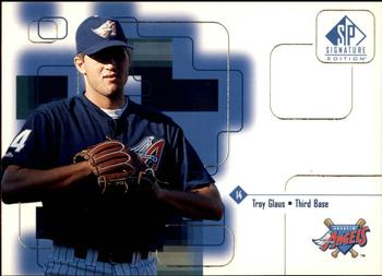 1999 SP Signature Edition #21 Troy Glaus Front