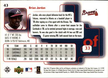 1999 SP Signature Edition #43 Brian Jordan Back