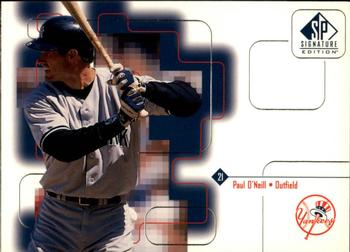 1999 SP Signature Edition #47 Paul O'Neill Front