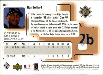 1999 SP Signature Edition #80 Ron Belliard Back