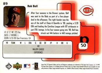 1999 SP Signature Edition #89 Rob Bell Back
