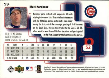 1999 SP Signature Edition #99 Matt Karchner Back