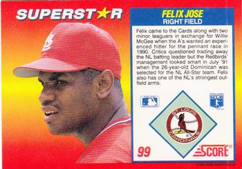 1992 Score 100 Superstars #99 Felix Jose Back