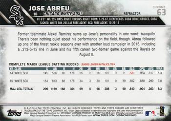 2016 Topps Chrome - Refractor #63 Jose Abreu Back
