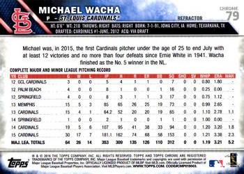 2016 Topps Chrome - Refractor #79 Michael Wacha Back