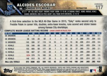 2016 Topps Chrome - Refractor #117 Alcides Escobar Back