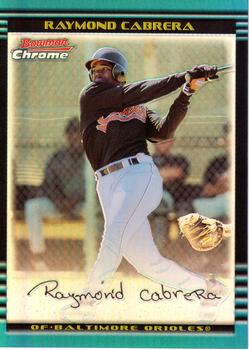 2002 Bowman Chrome - Refractors #330 Raymond Cabrera  Front