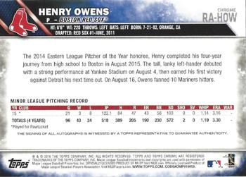 2016 Topps Chrome - Rookie Autographs #RA-HOW Henry Owens Back