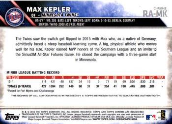 2016 Topps Chrome - Rookie Autographs #RA-MK Max Kepler Back