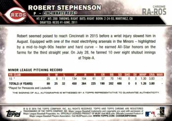 2016 Topps Chrome - Rookie Autographs #RA-ROS Robert Stephenson Back