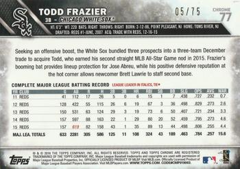 2016 Topps Chrome - Blue Wave Refractor #77 Todd Frazier Back
