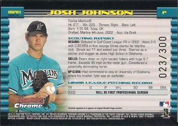2002 Bowman Draft Picks & Prospects - Chrome Refractors #BDP83 Josh Johnson  Back