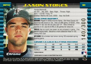 2002 Bowman Draft Picks & Prospects - Chrome Refractors #BDP132 Jason Stokes  Back