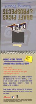 2002 Bowman Draft Picks & Prospects - Fabric of the Future Relics #FOF-KC Kevin Cash  Back