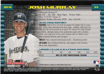 2002 Bowman Draft Picks & Prospects - Gold #BDP48 Josh Murray  Back
