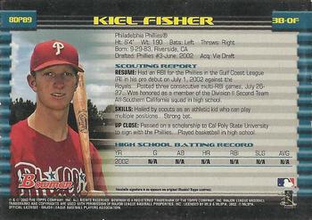 2002 Bowman Draft Picks & Prospects - Gold #BDP89 Kiel Fisher  Back