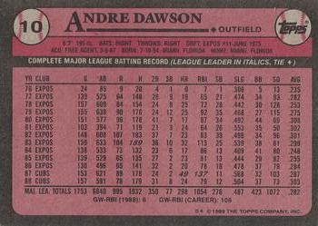 1989 Topps #10 Andre Dawson Back