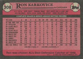 1989 Topps #308 Ron Karkovice Back