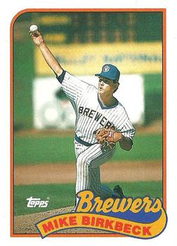 1989 Topps #491 Mike Birkbeck Front