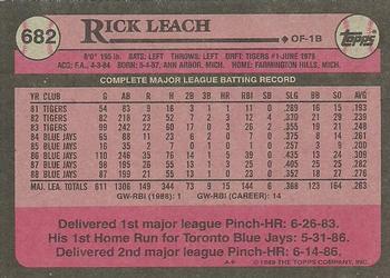 1989 Topps #682 Rick Leach Back