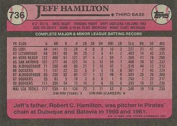 1989 Topps #736 Jeff Hamilton Back
