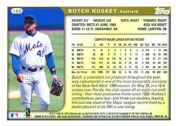 1999 Topps #106 Butch Huskey Back