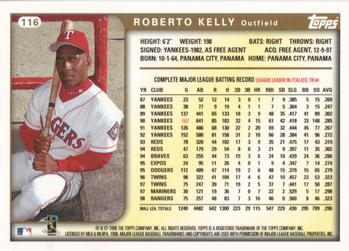 1999 Topps #116 Roberto Kelly Back