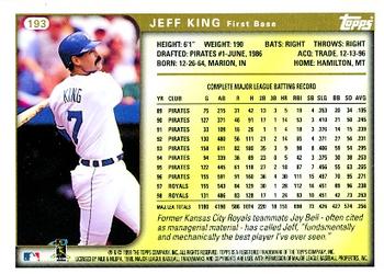 1999 Topps #193 Jeff King Back