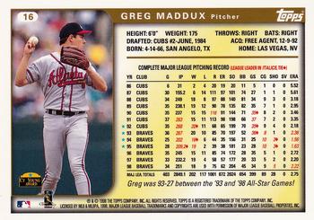1999 Topps #16 Greg Maddux Back