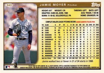 1999 Topps #343 Jamie Moyer Back