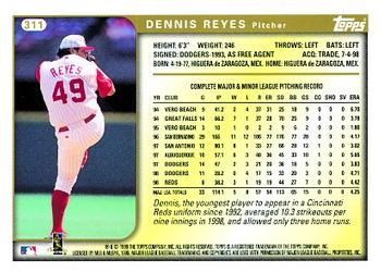 1999 Topps #311 Dennis Reyes Back