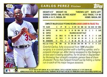 1999 Topps #394 Carlos Perez Back