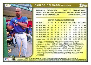 1999 Topps #420 Carlos Delgado Back