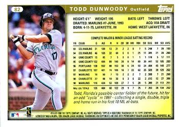 1999 Topps #82 Todd Dunwoody Back
