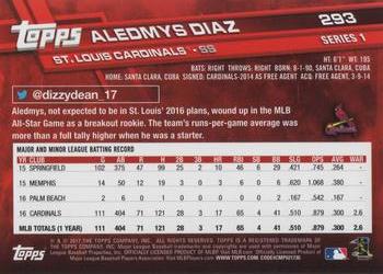 2017 Topps #293 Aledmys Diaz Back