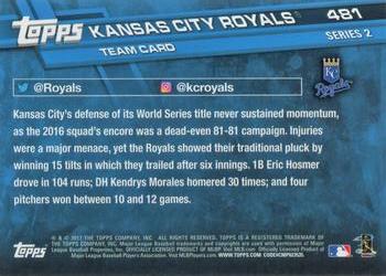 2017 Topps #481 Kansas City Royals Back