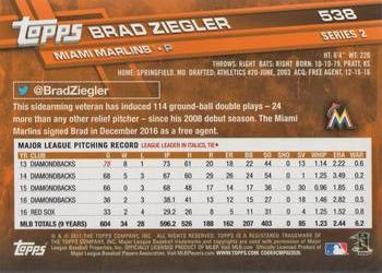 2017 Topps #538 Brad Ziegler Back