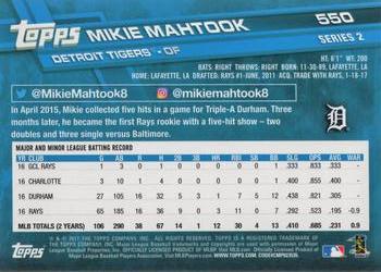 2017 Topps #550 Mikie Mahtook Back