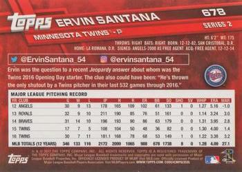 2017 Topps #678 Ervin Santana Back